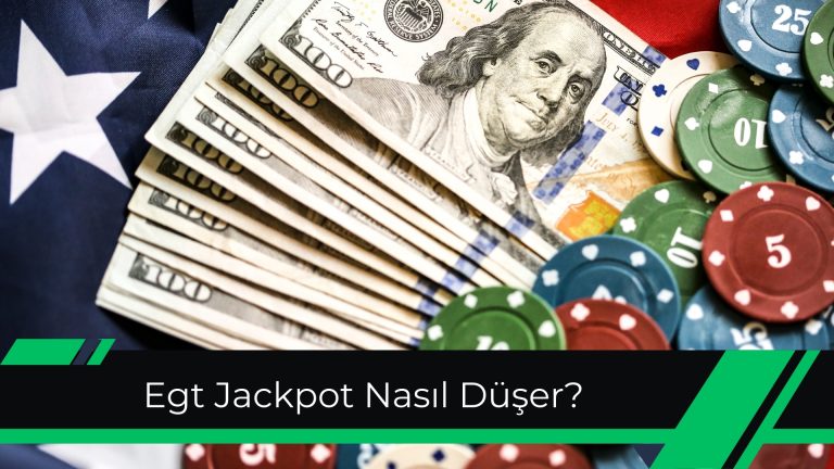 Egt Jackpot Nasıl Düşer