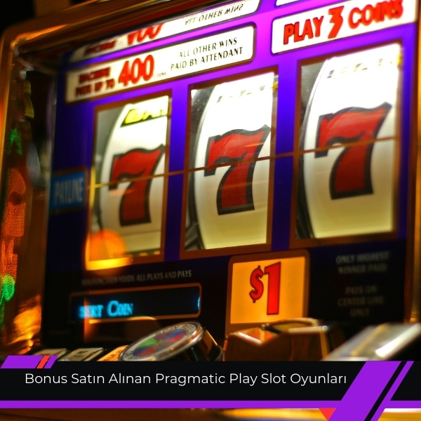 Bonus Satın Alınan Pragmatic Play Slot Oyunları